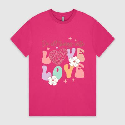 Do All Things with Love – Inspirational Graphic T-Shirt Thumbnail