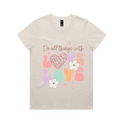 Do All Things with Love – Inspirational Graphic T-Shirt Thumbnail
